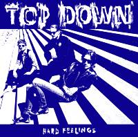 TOP DOWN, TOP DOWN band, Hard Feelings, Hard Feelings album cover